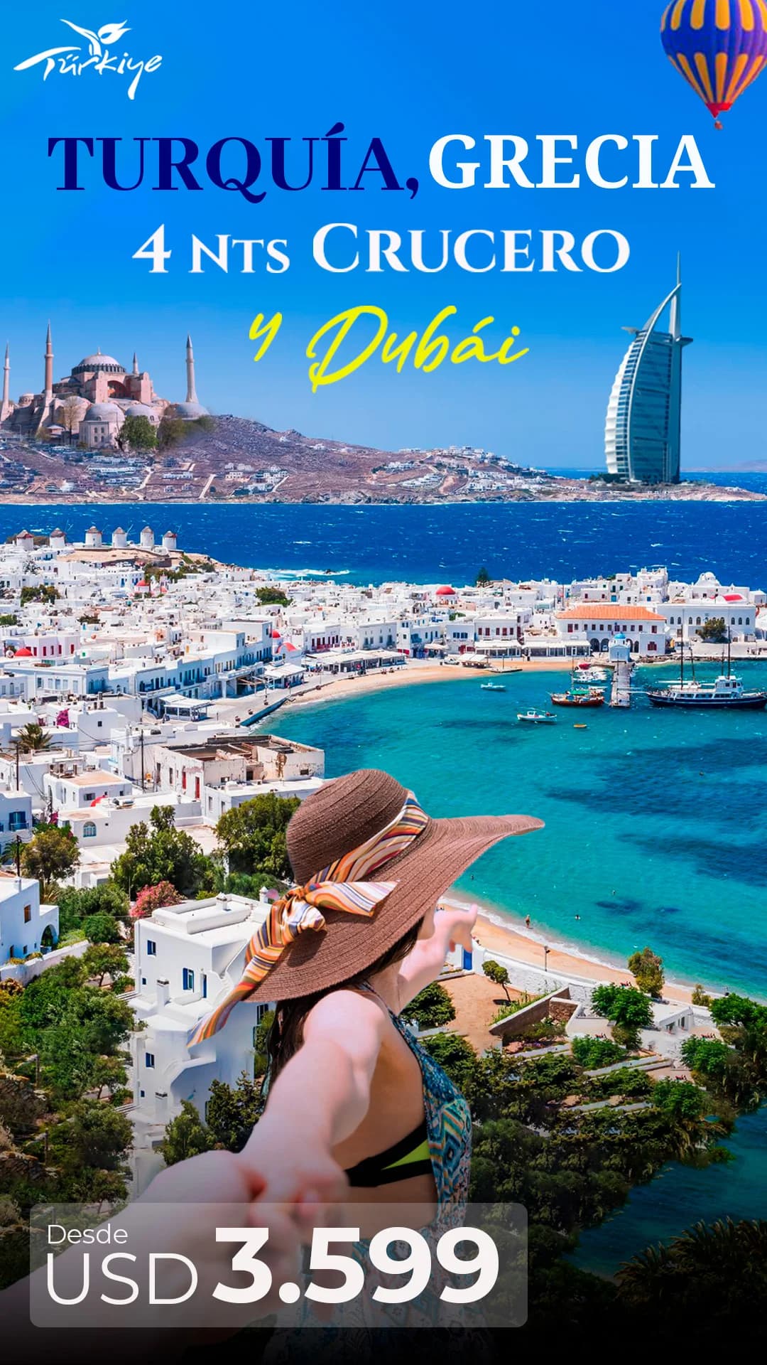 MTC - 28576 TURQUIA, GRECIA 4NTS CRUCERO y DUBÁI (Jun)