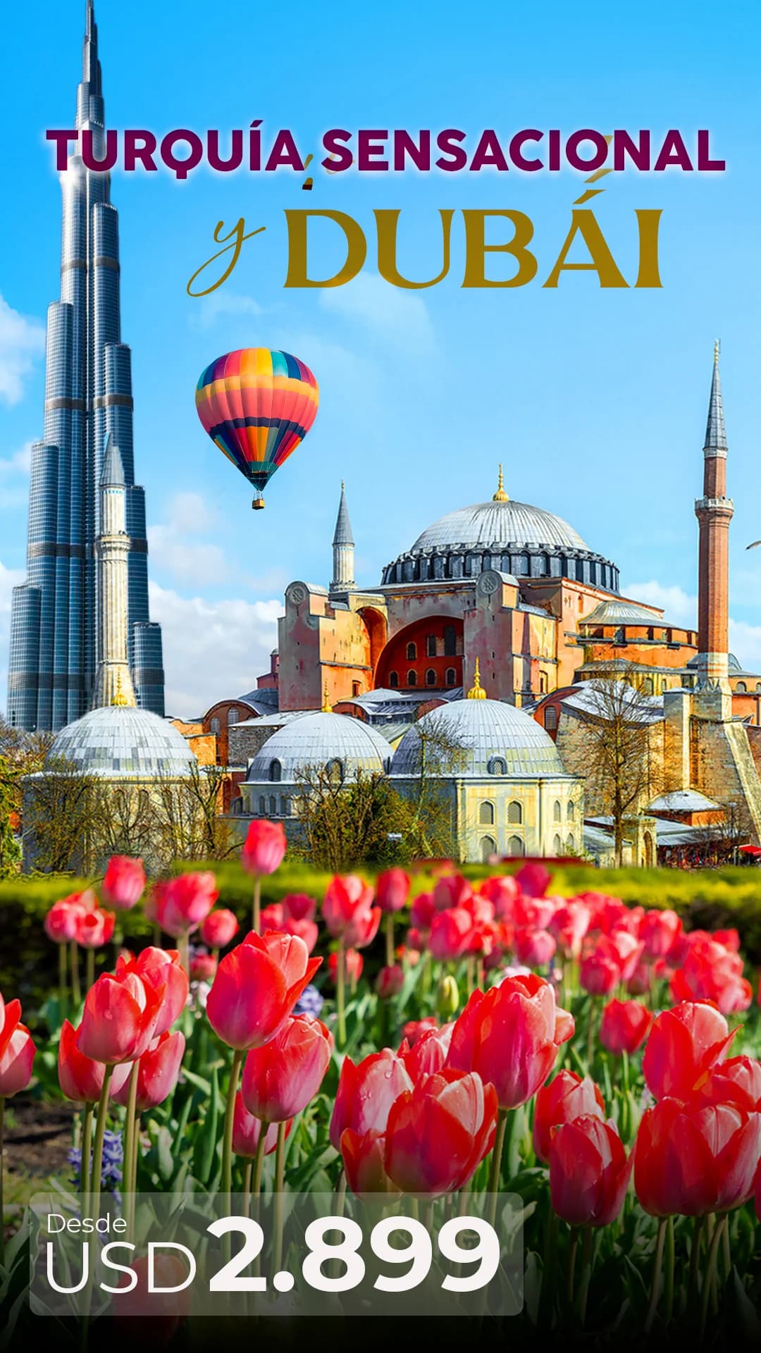 MTC - 28586 TURQUIA SENSACIONAL Y DUBAI