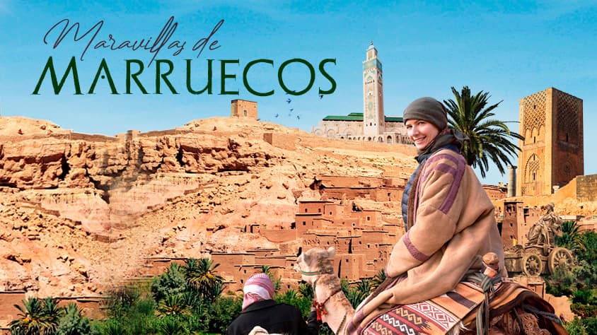 MARAVILLAS DE MARRUECOS con IBERIA (Jun)